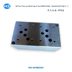 Đế van thủy lực NG10 lắp 2 van DSG03 3C60 manifold nối tiếp P van 1 nối T van 2 HKE Hydraulic