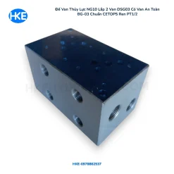 Đế Van Thủy Lực NG10 Lắp 2 Van DSG03 Có Van An Toàn BG-03 Chuẩn CETOP5 - HKE hydraulic