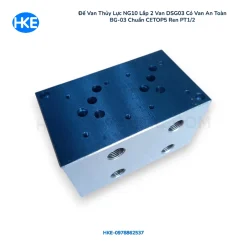 Đế van thủy lực NG10 lắp 2 van DSG03 có van an toàn BG-03 chuẩn CETOP5 - HKE hydraulic