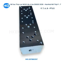 Đế van thủy lực NG10 lắp 4 van DSG03 3C60 manifold nối tiếp CETOP5 ren PT1/2 kích thước 90x75x310mm - HKE hydraulic