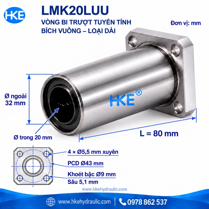 Kích thước vòng bi LMK20LUU mặt bích vuông loại dài cho trục 20 mm