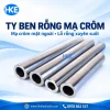 Ty ben rỗng mạ crom HKE với lớp mạ ngoài và lỗ rỗng xuyên suốt